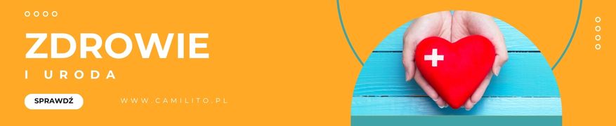 Zdrowie i uroda - Camilito.pl
